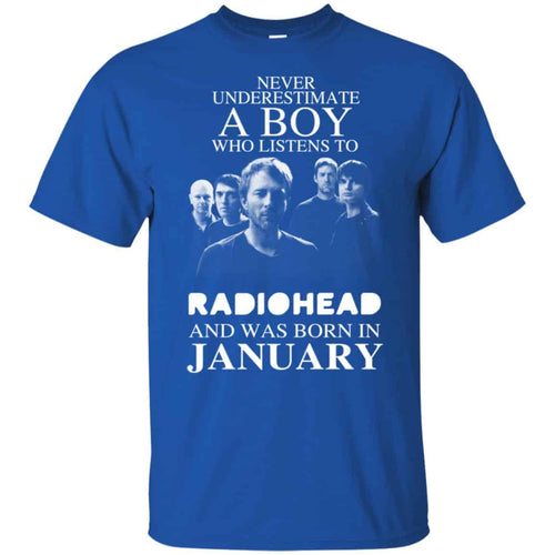 A Boy Who Listens To Radiohead And Was Born In January T-Shirts, Hoodie, Tank