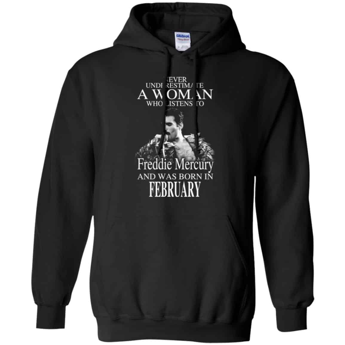 A Woman Who Listens To Freddie Mercury And Was Born In February T-Shirts, Hoodie, Tank