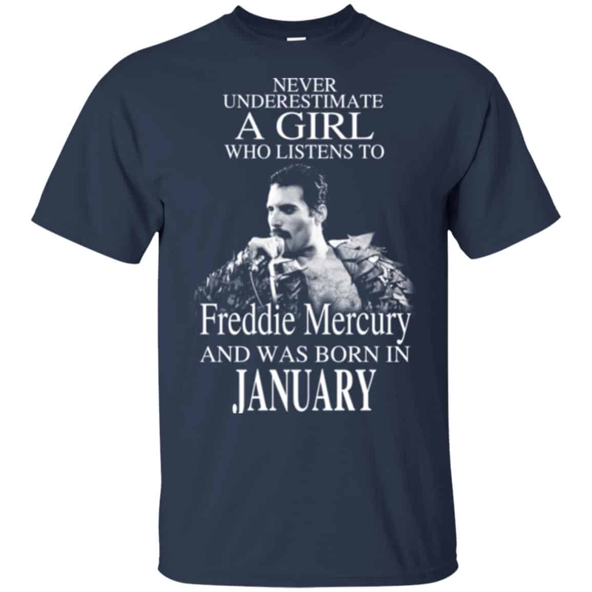 A Girl Who Listens To Freddie Mercury And Was Born In January T-Shirts, Hoodie, Tank