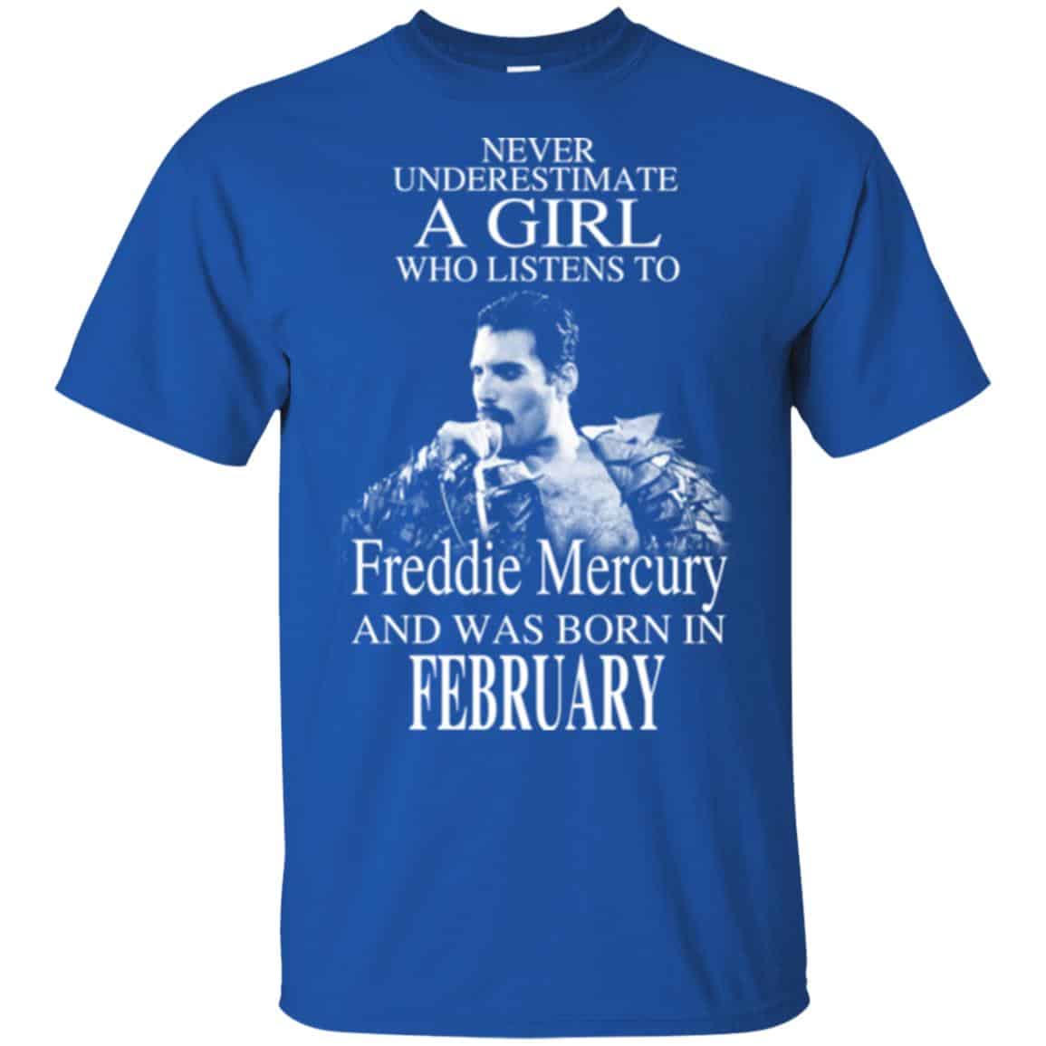 A Girl Who Listens To Freddie Mercury And Was Born In February T-Shirts, Hoodie, Tank