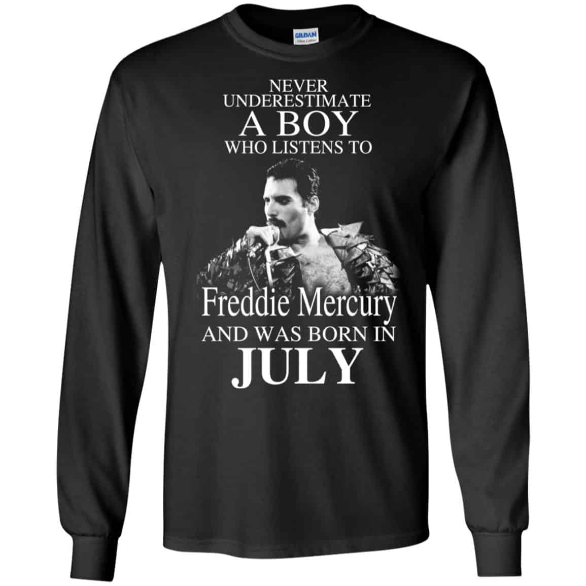 A Boy Who Listens To Freddie Mercury And Was Born In July T-Shirts, Hoodie, Tank