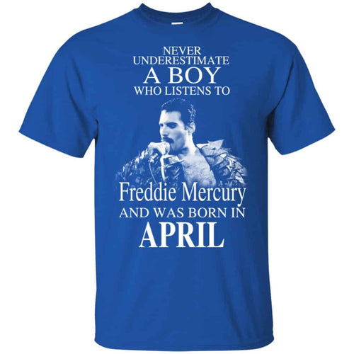 A Boy Who Listens To Freddie Mercury And Was Born In April T-Shirts, Hoodie, Tank