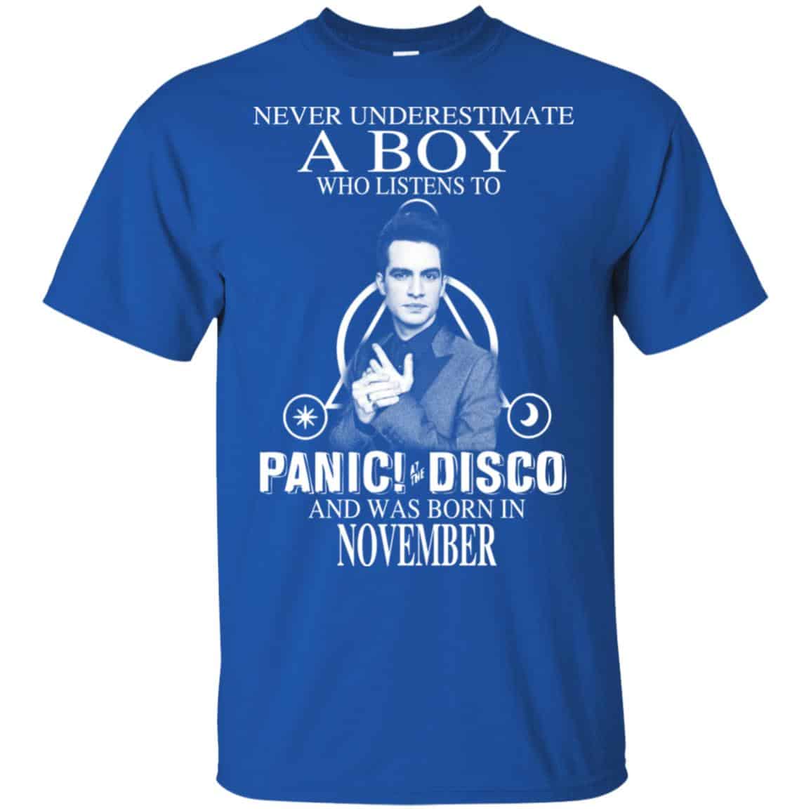 A Boy Who Listens To Panic at the Disco And Was Born In November T-Shirts, Hoodie, Tank