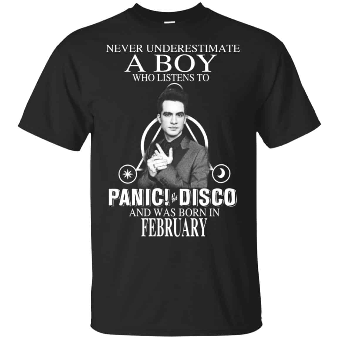 A Boy Who Listens To Panic at the Disco And Was Born In February T-Shirts, Hoodie, Tank