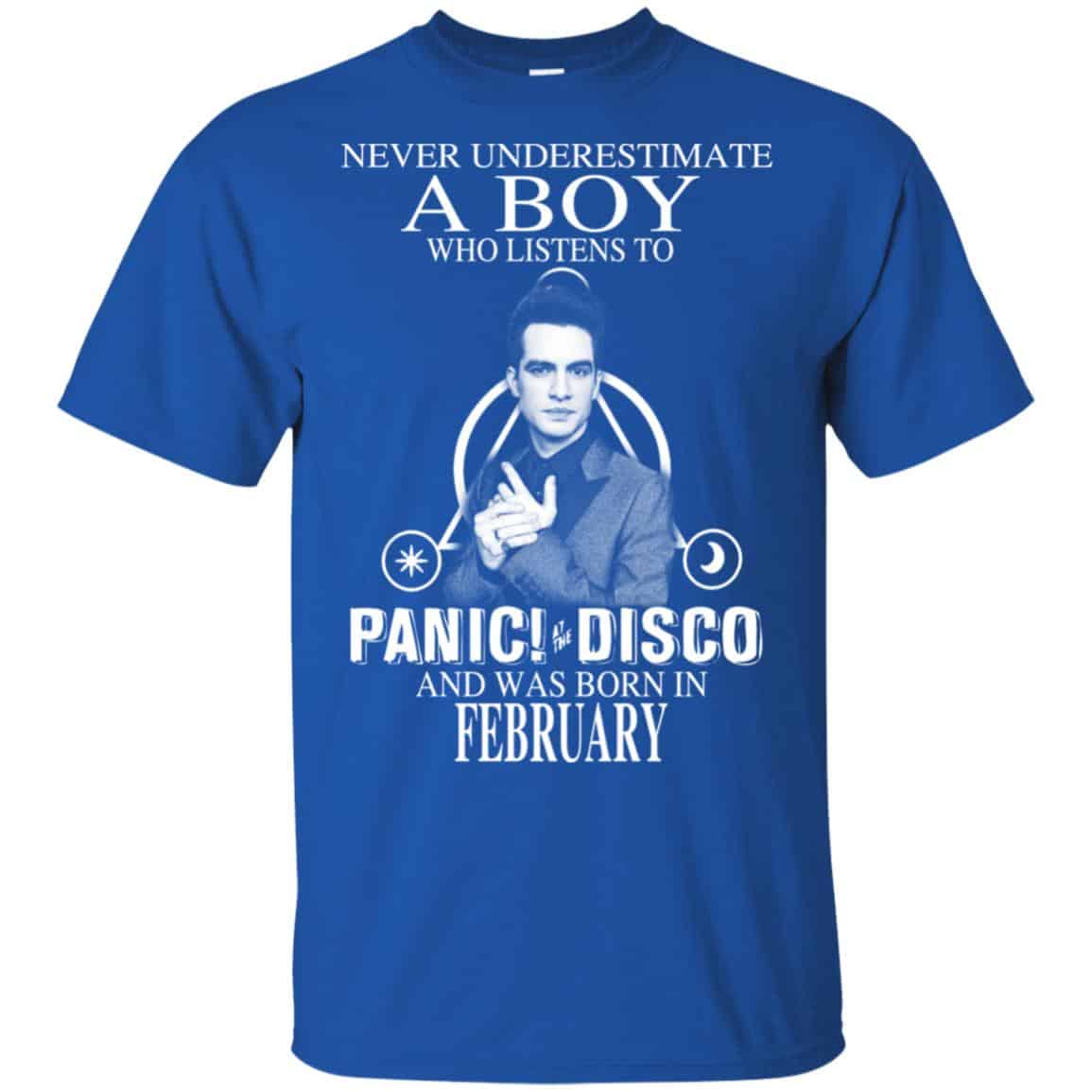 A Boy Who Listens To Panic at the Disco And Was Born In February T-Shirts, Hoodie, Tank