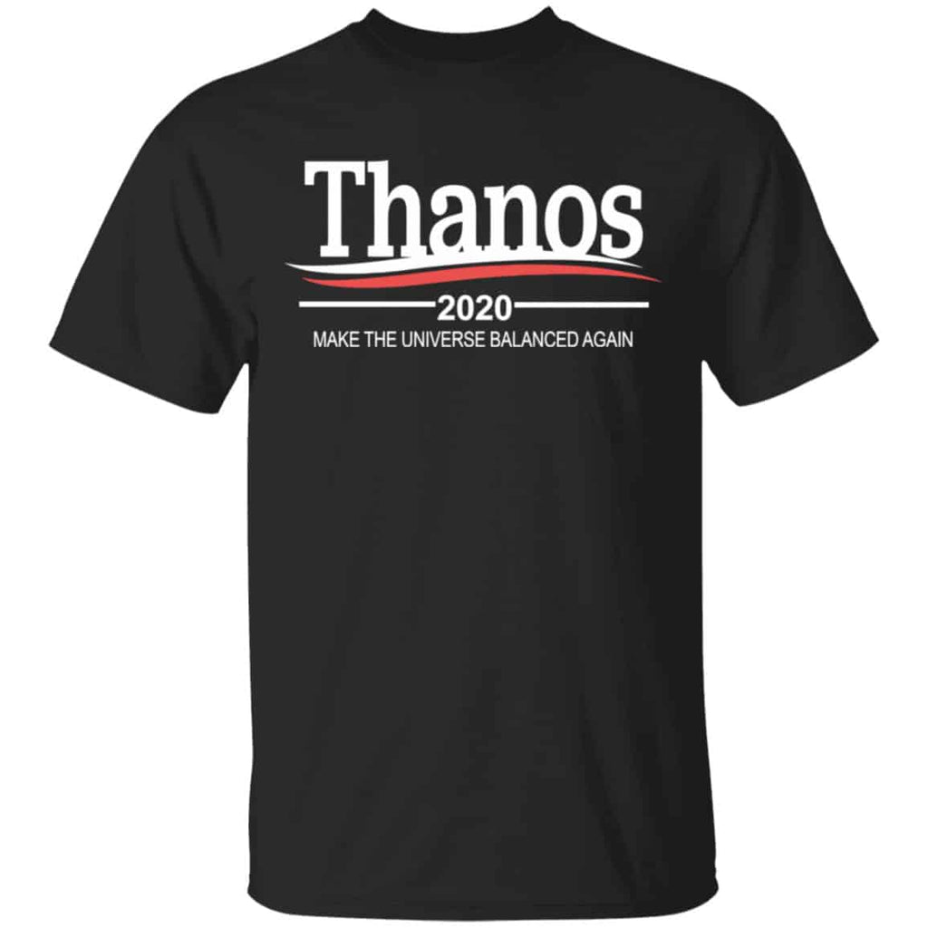 Thanos 2020 Make The Universe Balanced Again Shirt, Hoodie, Tank