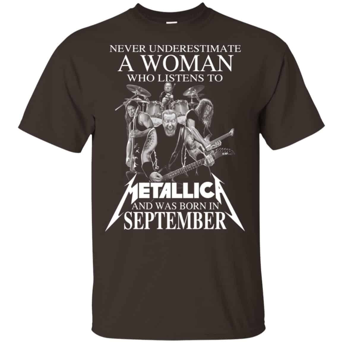A Woman Who Listens To Metallica And Was Born In September T-Shirts, Hoodie, Tank