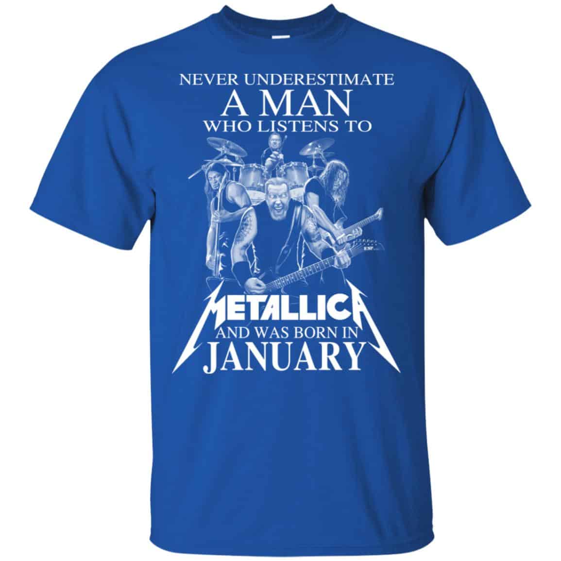 A Man Who Listens To Metallica And Was Born In January T-Shirts, Hoodie, Tank