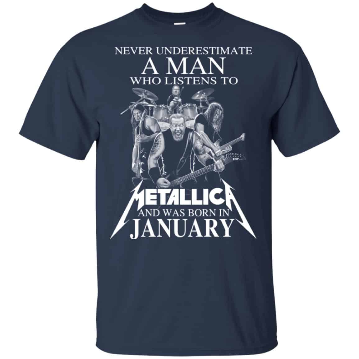 A Man Who Listens To Metallica And Was Born In January T-Shirts, Hoodie, Tank