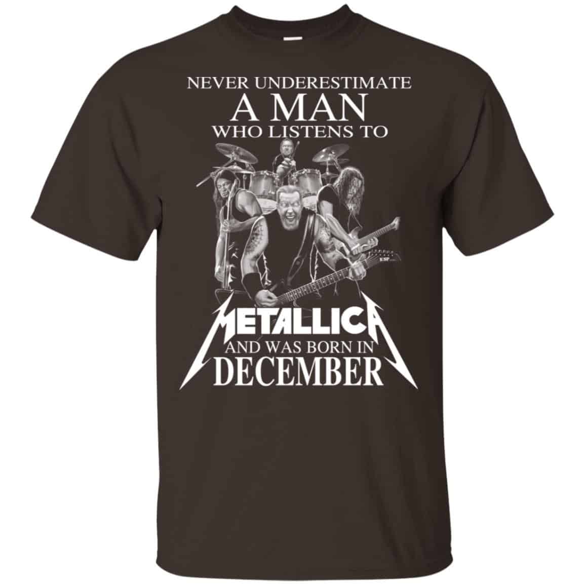 A Man Who Listens To Metallica And Was Born In December T-Shirts, Hoodie, Tank