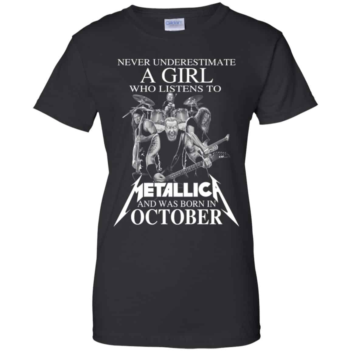 A Girl Who Listens To Metallica And Was Born In October T-Shirts, Hoodie, Tank