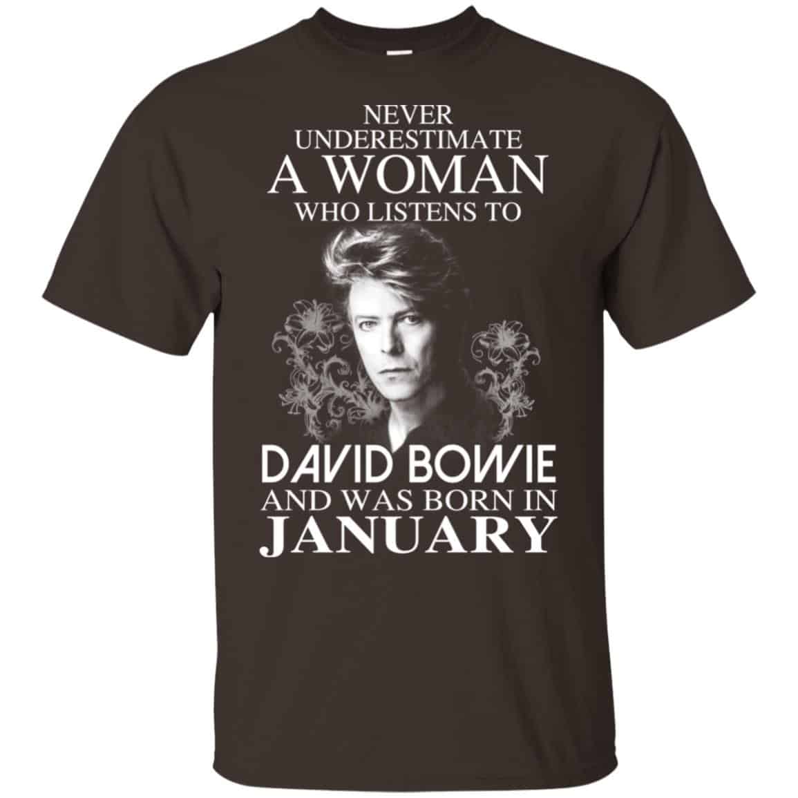 A Woman Who Listens To David Bowie And Was Born In January T-Shirts, Hoodie, Tank