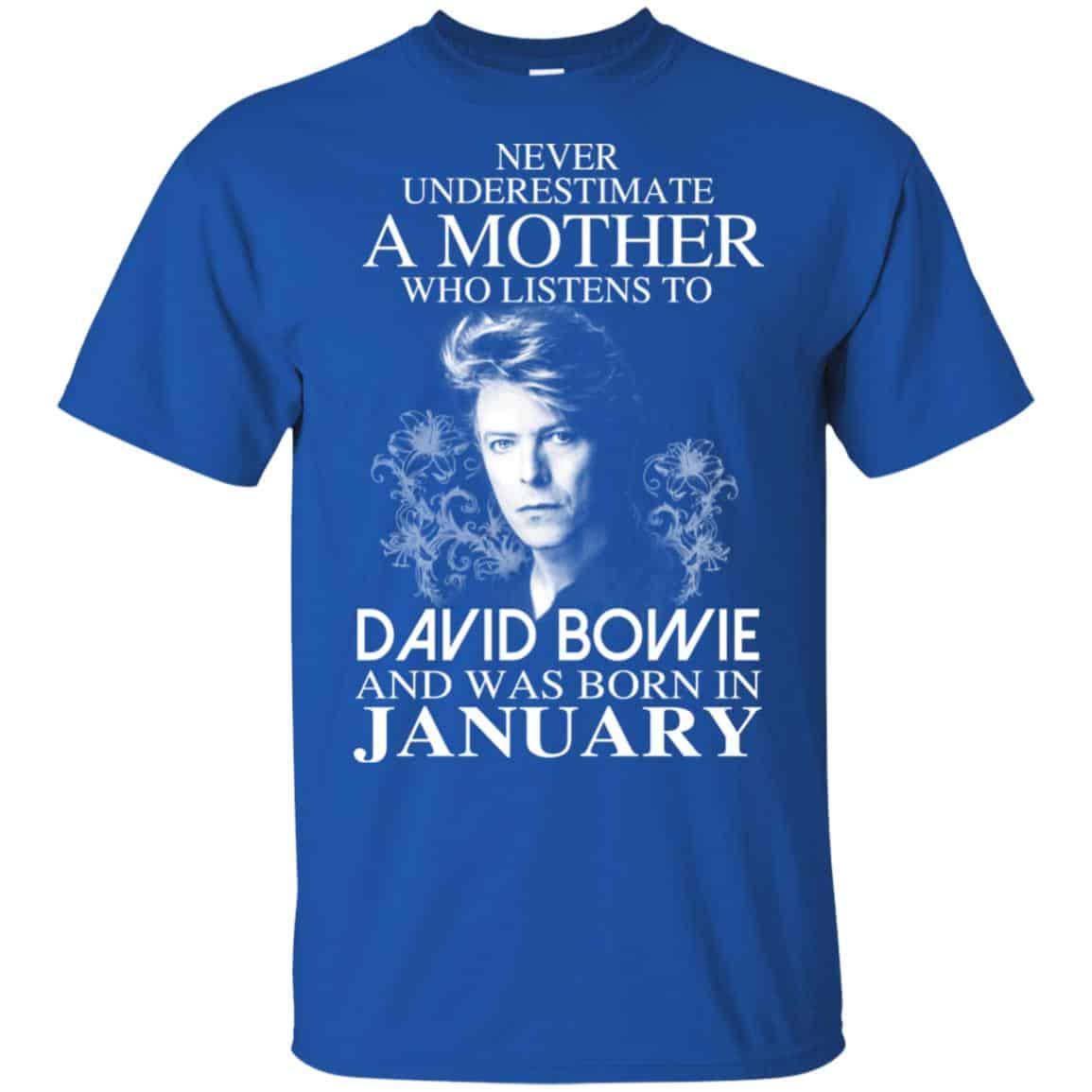 A Mother Who Listens To David Bowie And Was Born In January T-Shirts, Hoodie, Tank