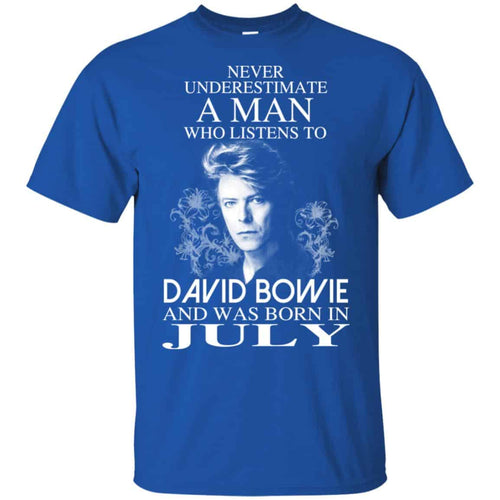 A Man Who Listens To David Bowie And Was Born In July T-Shirts, Hoodie, Tank