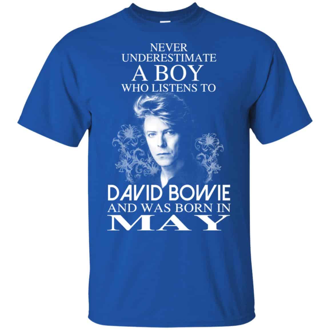 A Boy Who Listens To David Bowie And Was Born In May T-Shirts, Hoodie, Tank
