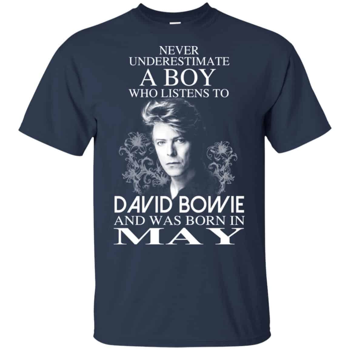 A Boy Who Listens To David Bowie And Was Born In May T-Shirts, Hoodie, Tank