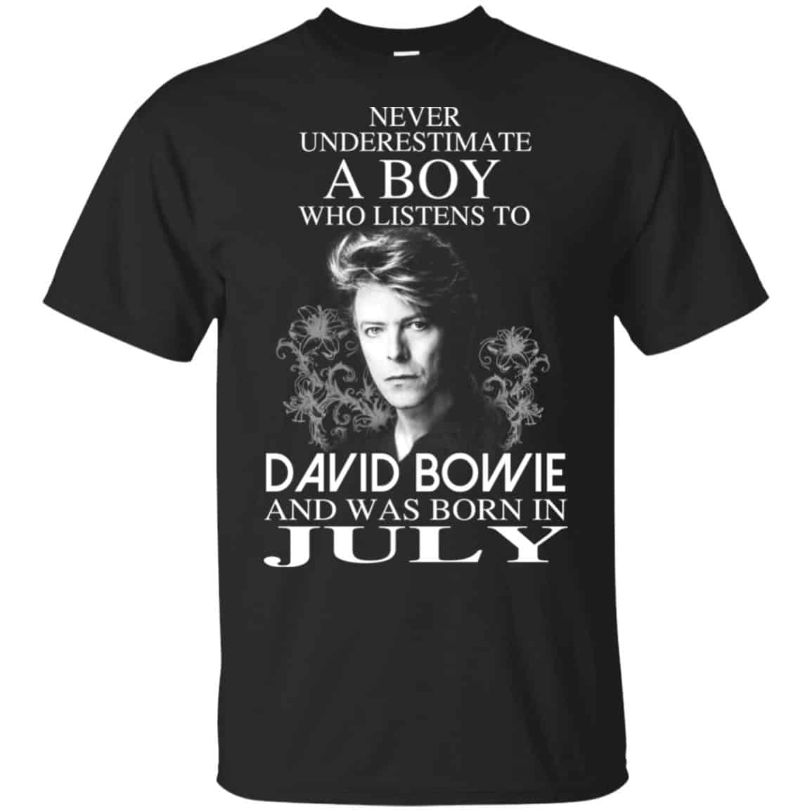 A Boy Who Listens To David Bowie And Was Born In July T-Shirts, Hoodie, Tank