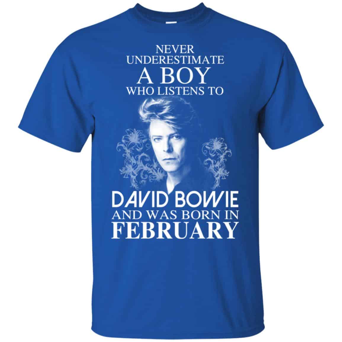 A Boy Who Listens To David Bowie And Was Born In February T-Shirts, Hoodie, Tank
