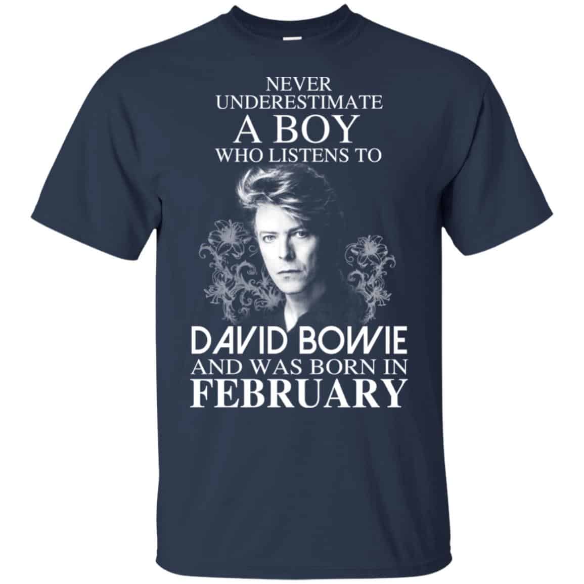 A Boy Who Listens To David Bowie And Was Born In February T-Shirts, Hoodie, Tank