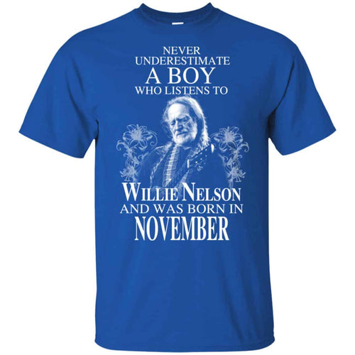 A Boy Who Listens To Willie Nelson And Was Born In November T-Shirts, Hoodie, Tank