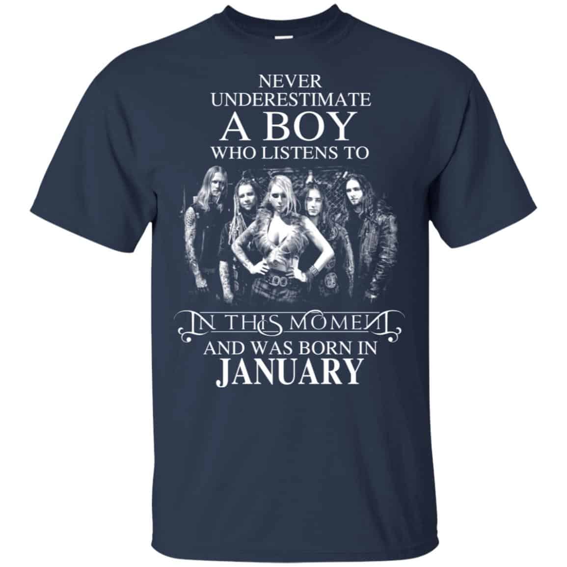 A Boy Who Listens To In This Moment And Was Born In January T-Shirts, Hoodie, Tank