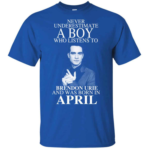 A Boy Who Listens To Brendon Urie And Was Born In April T-Shirts, Hoodie, Tank