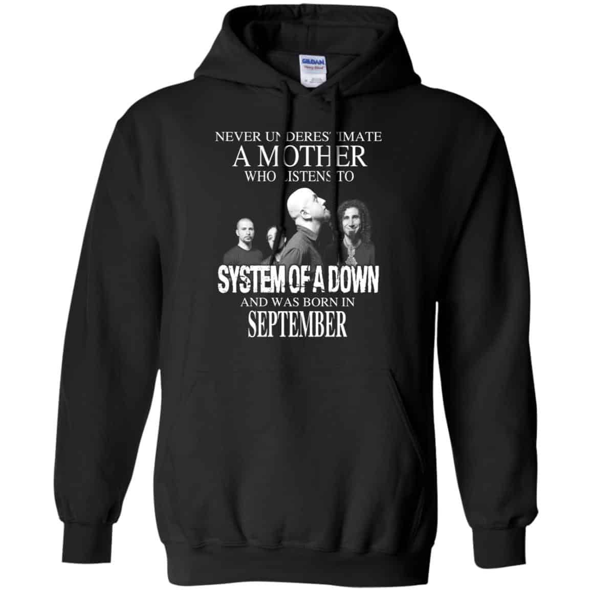 A Mother Who Listens To System Of A Down And Was Born In September T-Shirts, Hoodie, Tank