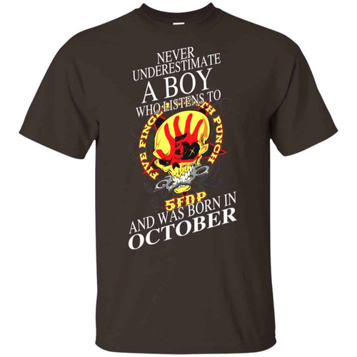 A Boy Who Listens To Five Finger Death Punch And Was Born In October T-Shirts, Hoodie, Tank