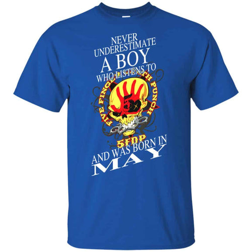 A Boy Who Listens To Five Finger Death Punch And Was Born In May T-Shirts, Hoodie, Tank