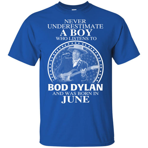A Boy Who Listens To Bob Dylan And Was Born In June T-Shirts, Hoodie, Tank
