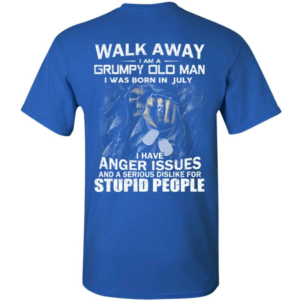I Am A Grumpy Old Man I Was Born In July Shirt, Hoodie, Tank