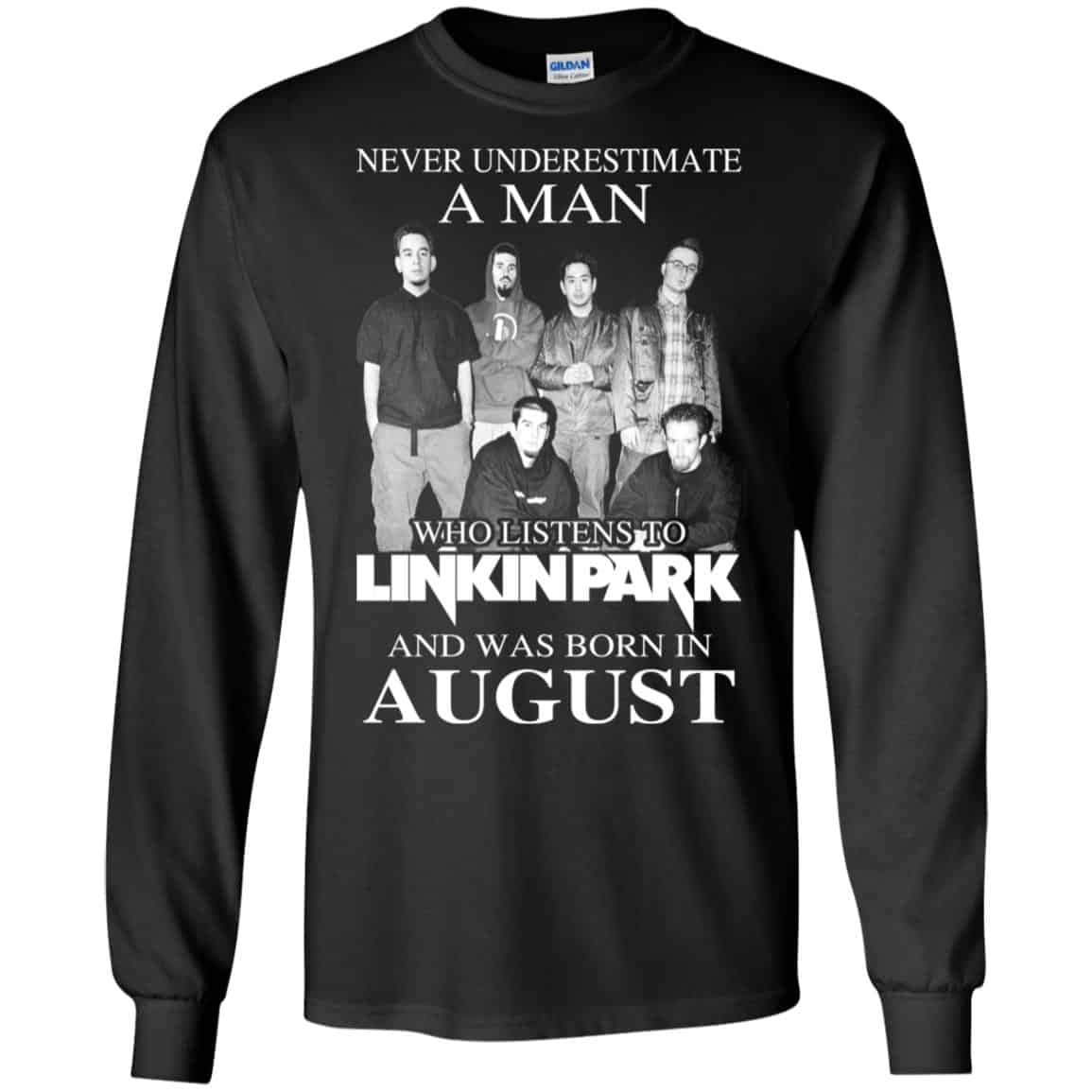 A Man Who Listens To Linkin Park And Was Born In August T-Shirts, Hoodie, Tank