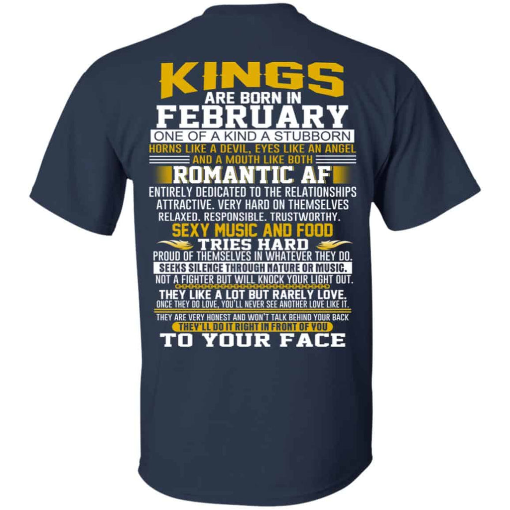 Kings Are Born In February One Of A Kind A Stubborn T-Shirts, Hoodie, Tank