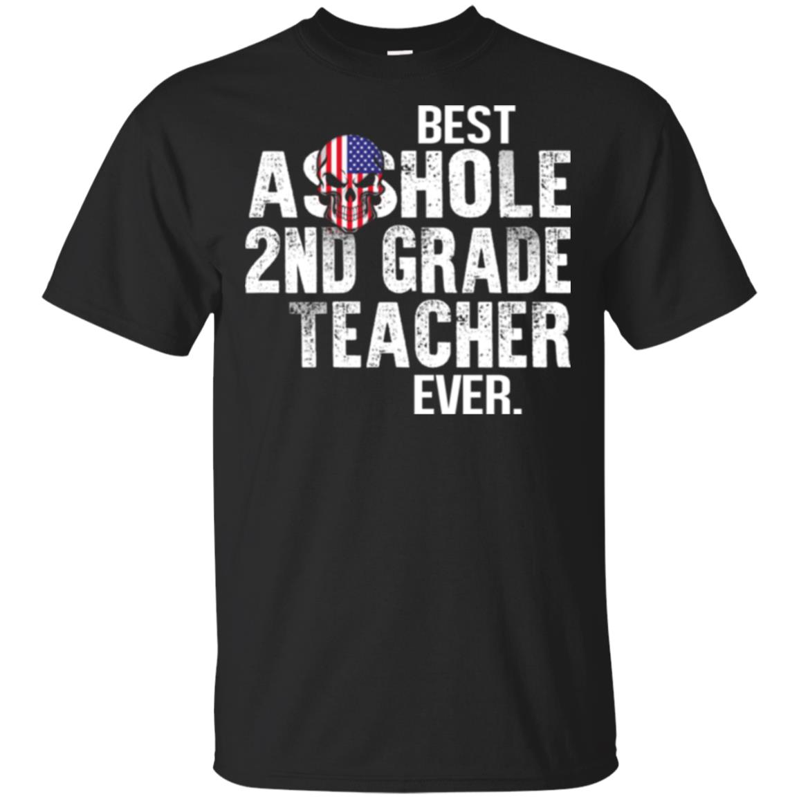 Asshole 2nd Grade Teacher Ever T-Shirts, Hoodie, Tank