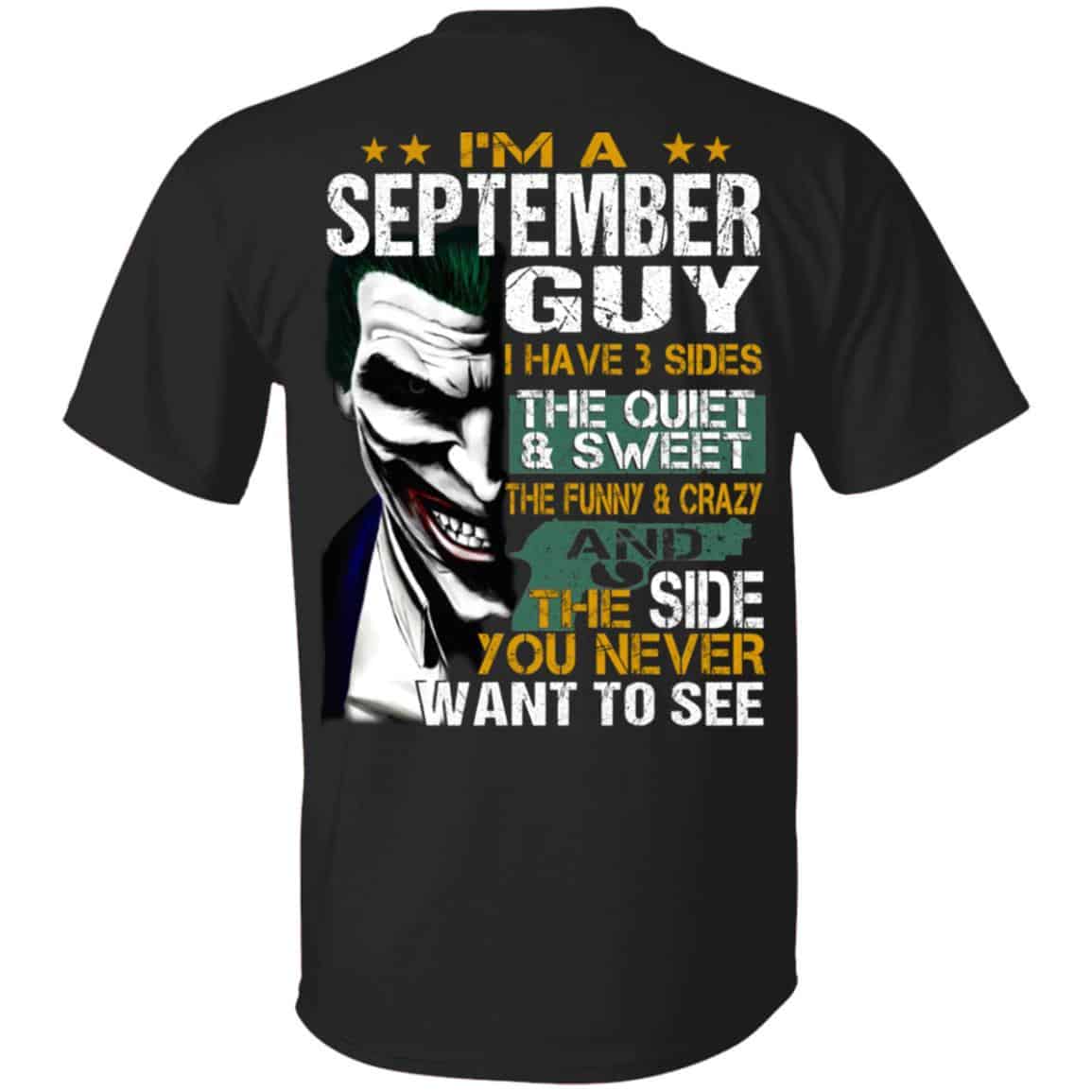 Joker September Guy Have 3 Sides The Quiet And Sweet Shirt, Hoodie, Tank