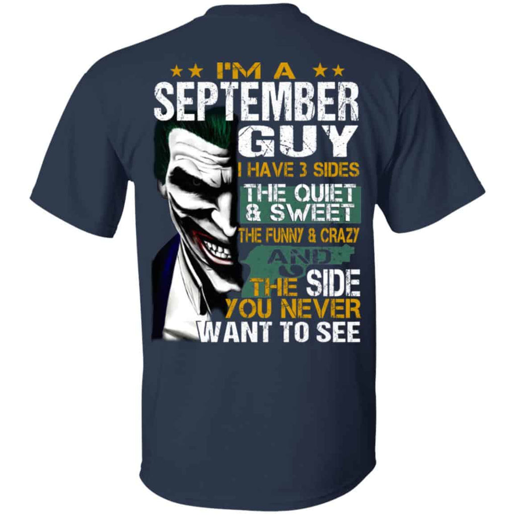 Joker September Guy Have 3 Sides The Quiet And Sweet Shirt, Hoodie, Tank