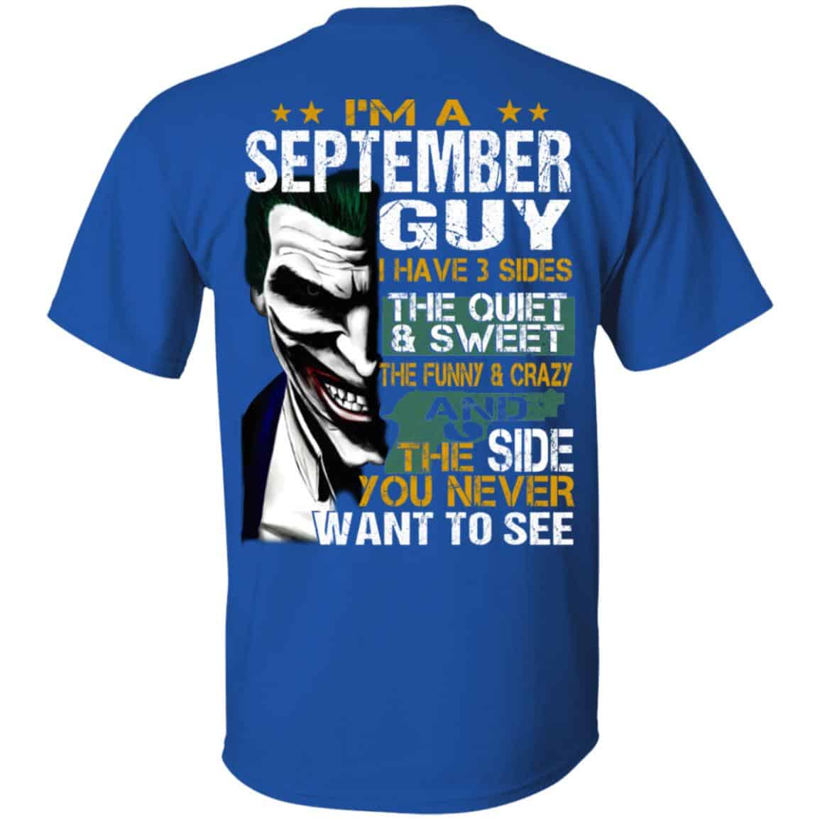 Joker September Guy Have 3 Sides The Quiet And Sweet Shirt, Hoodie, Tank