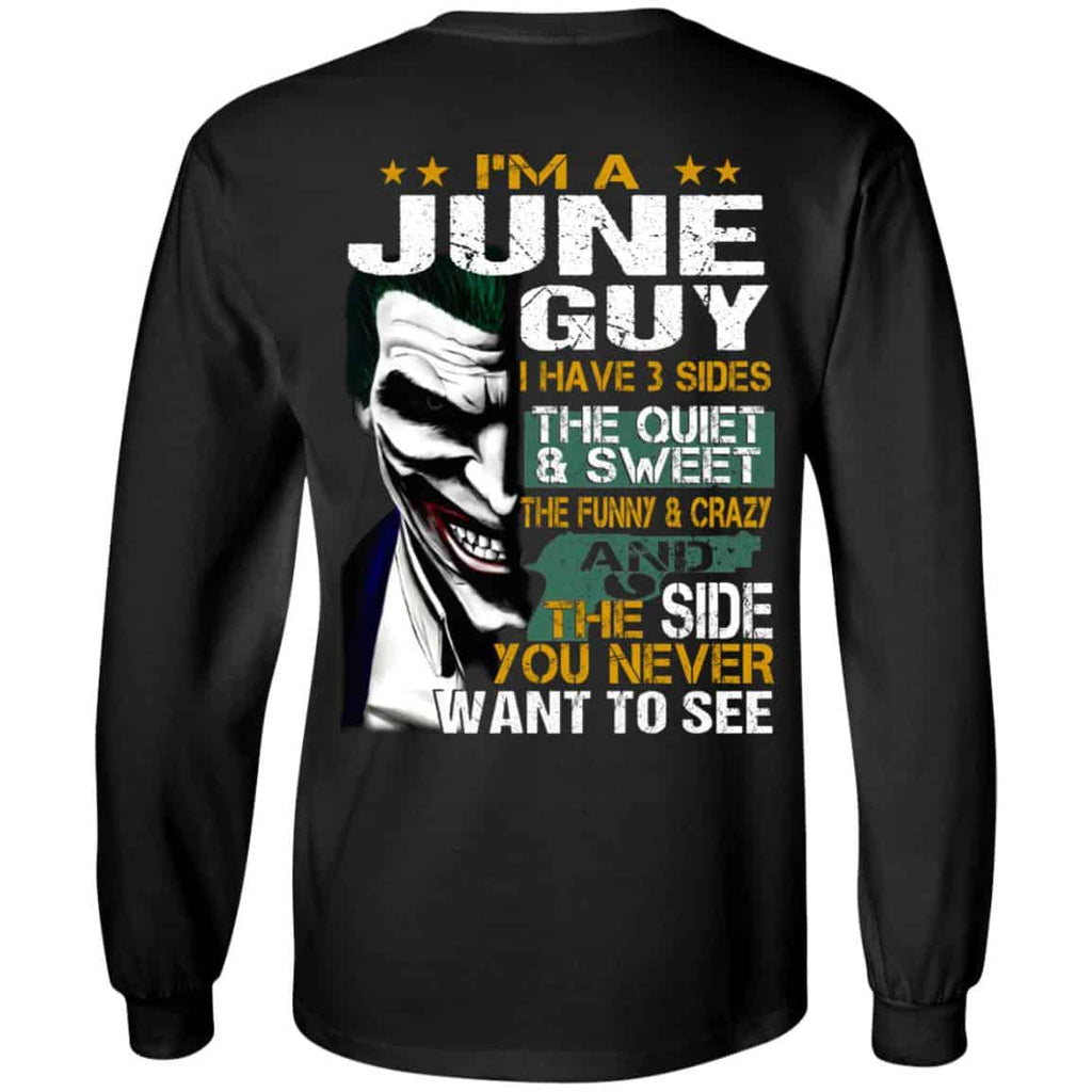 Joker June Guy Have 3 Sides The Quiet And Sweet Shirt, Hoodie, Tank