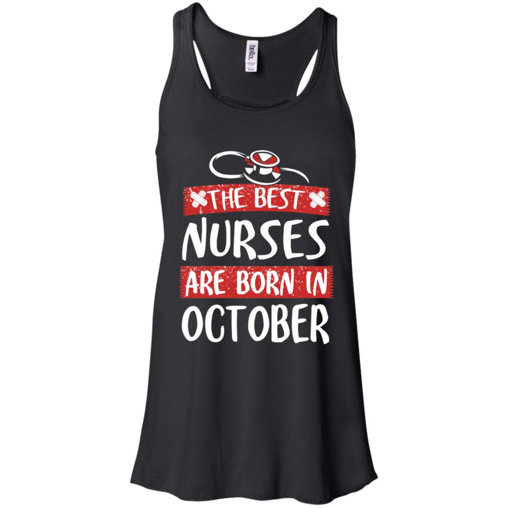 The Best Nurses Are Born In October Birthday T-Shirts, Hoodie, Tank