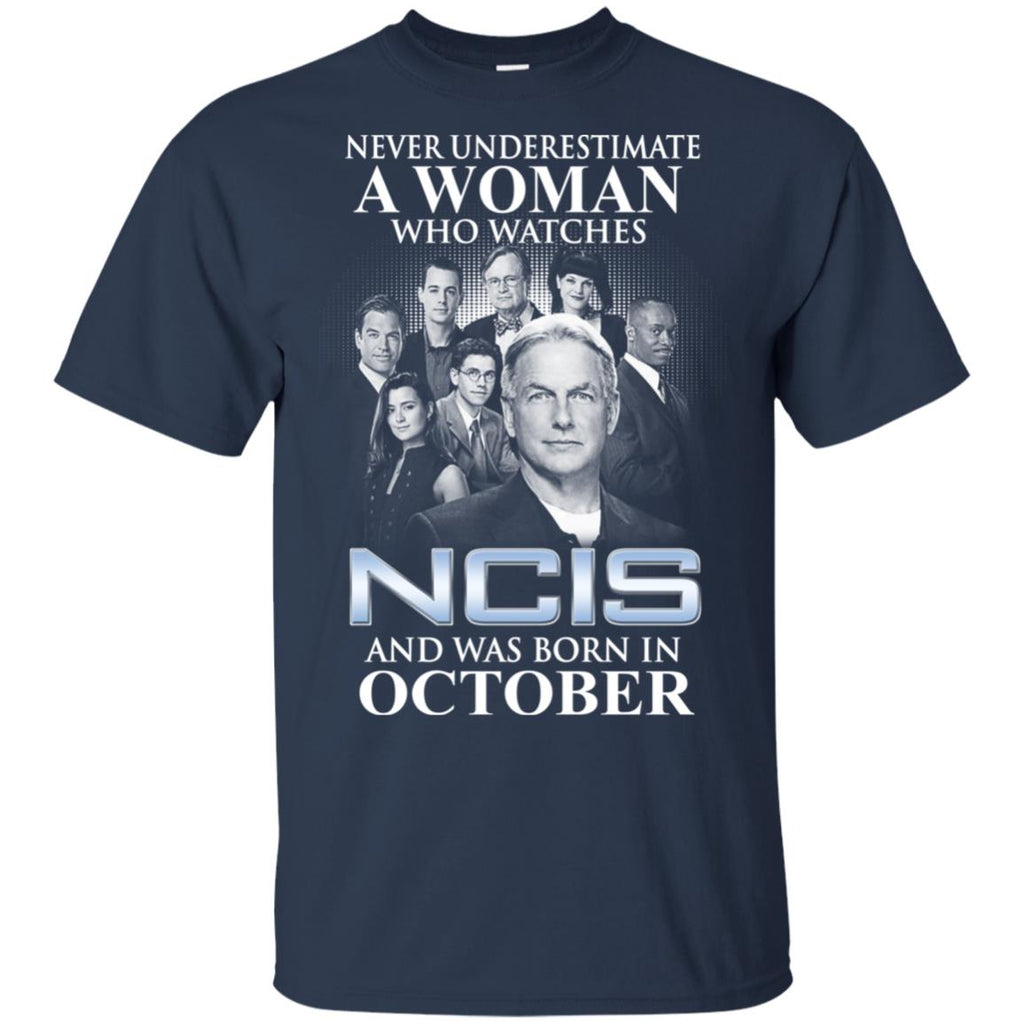 A Woman Who Watches NCIS And Was Born In October T-Shirts, Hoodie, Tank