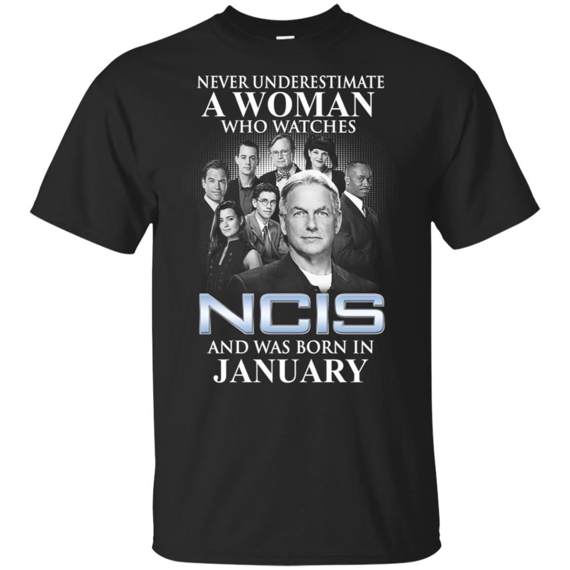 A Woman Who Watches NCIS And Was Born In January T-Shirts, Hoodie, Tank