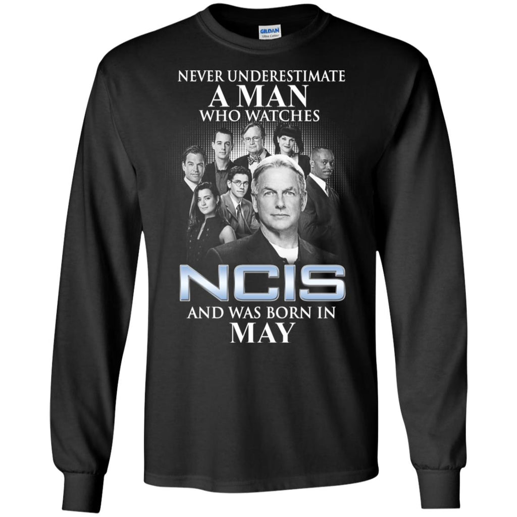 A Man Who Watches NCIS And Was Born In May T-Shirts, Hoodie, Tank