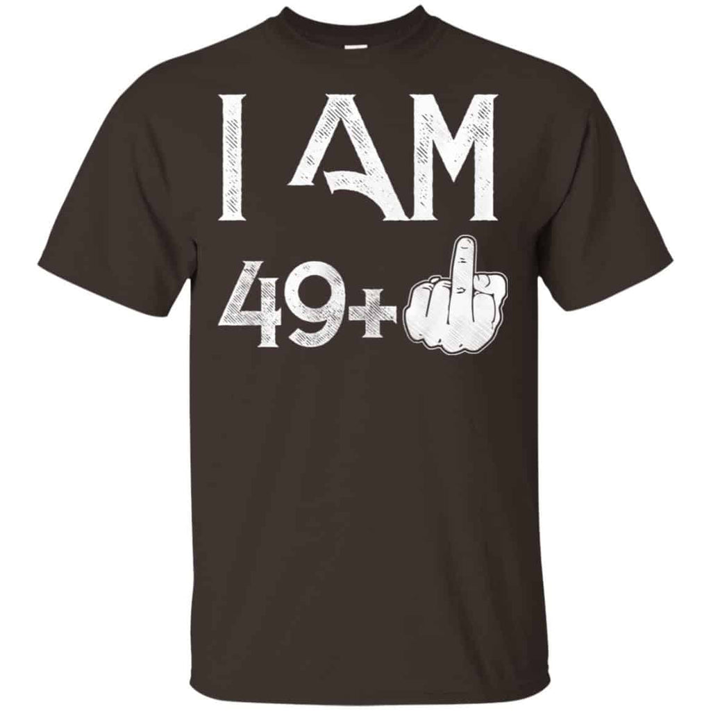 I Am 49+ 50th Birthday Funny T-Shirts, Hoodie, Tank