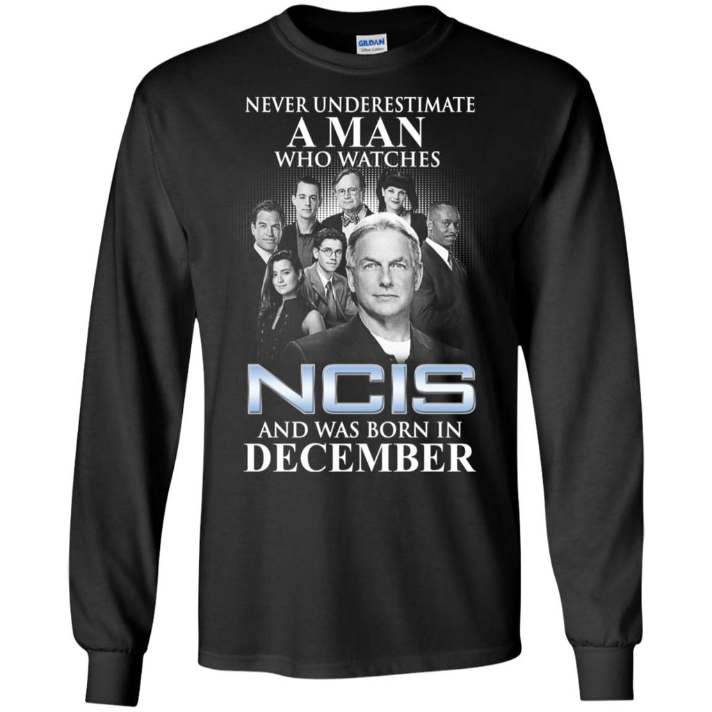 A Man Who Watches NCIS And Was Born In December T-Shirts, Hoodie, Tank