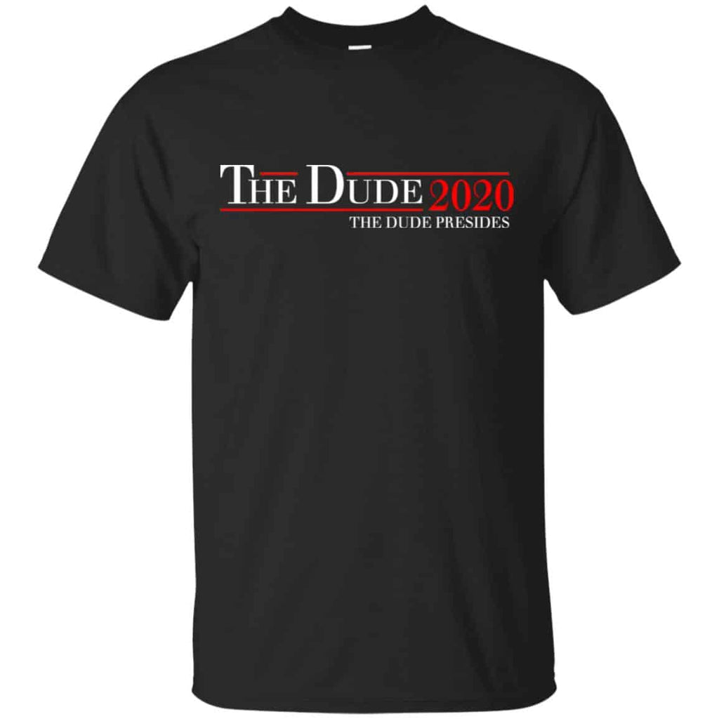The Dude 2020 The Dude Presides T-Shirts, Hoodie, Tank