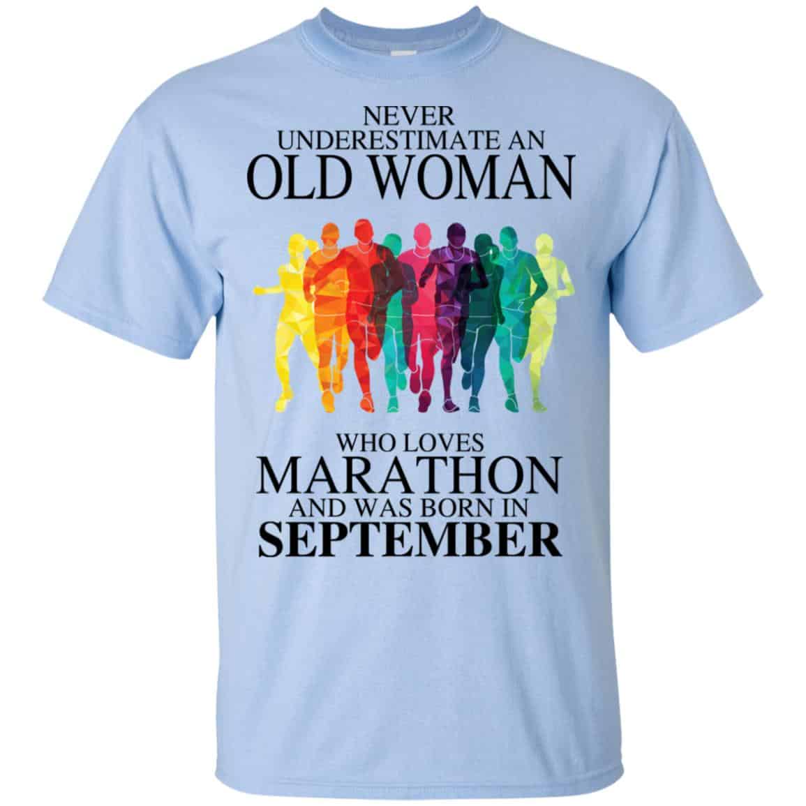 An Old Woman Who Loves Marathon And Was Born In September T-Shirts, Hoodie, Tank