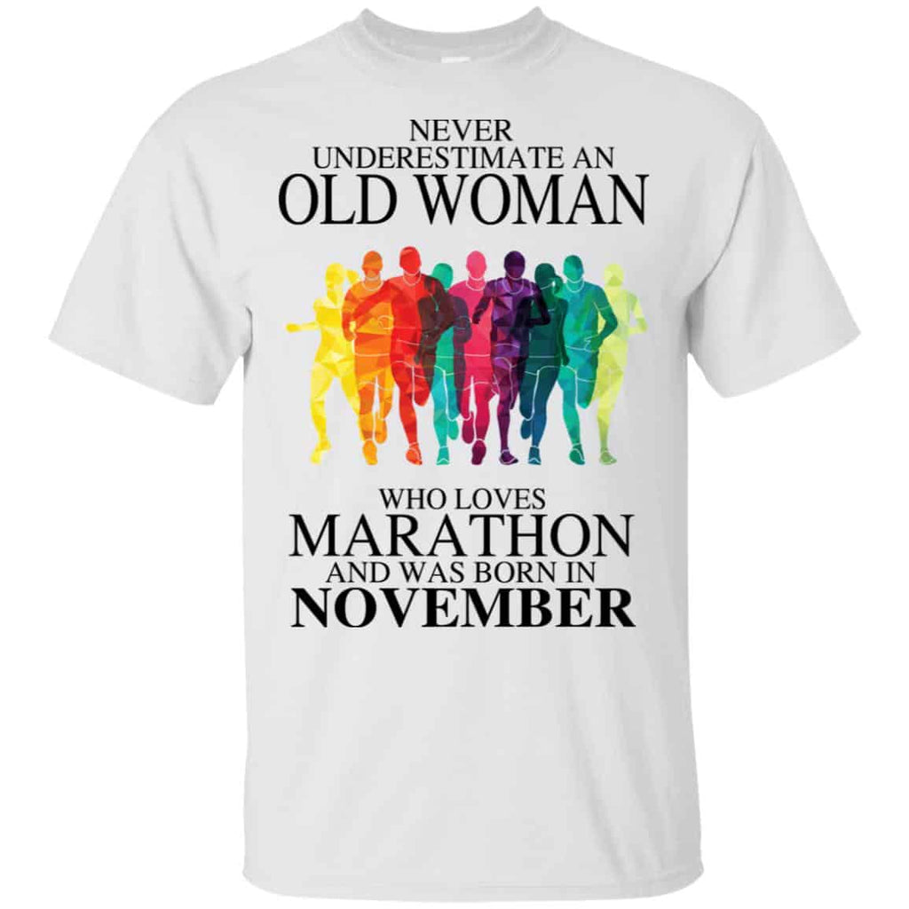 An Old Woman Who Loves Marathon And Was Born In November T-Shirts, Hoodie, Tank