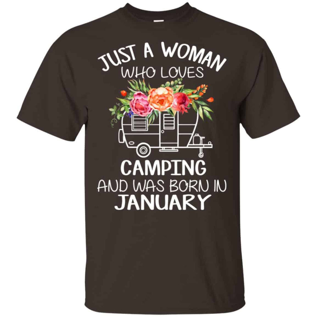 Just A Woman Who Loves Camping And Was Born In January T-Shirts, Hoodie, Tank