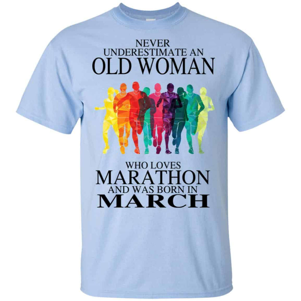 An Old Woman Who Loves Marathon And Was Born In March T-Shirts, Hoodie, Tank