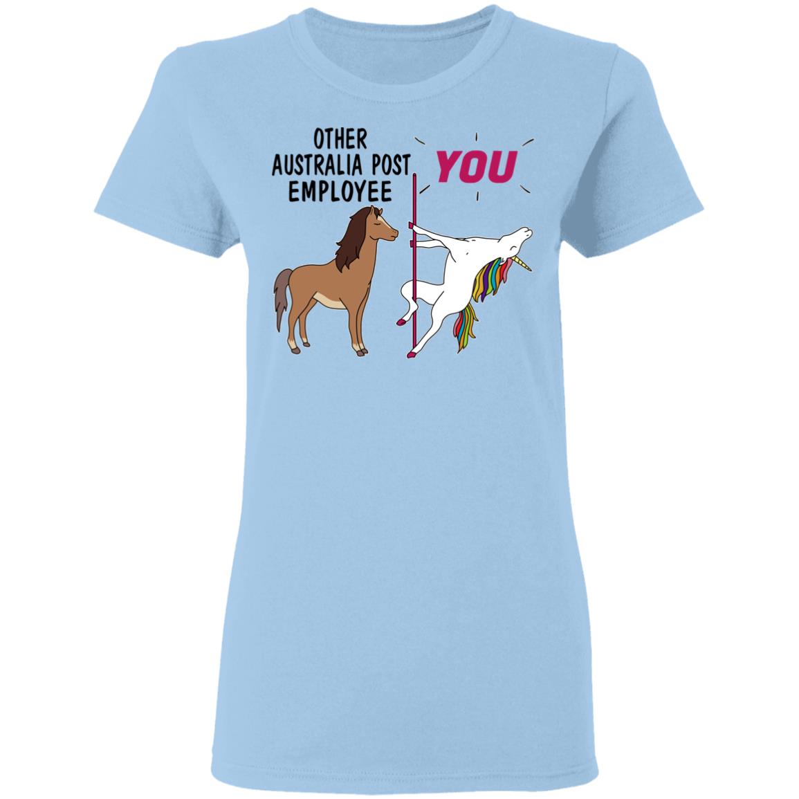 Other Australia Post Employee You Unicorn Funny Shirt, Hoodie, Tank